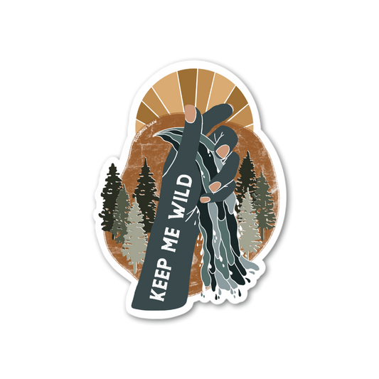 "Keep Me Wild" Nature Scene, 2.8" x 3.69"